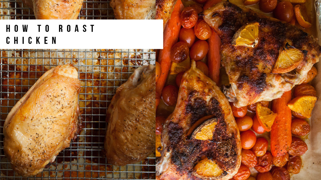 Two Flavors of Roast Chicken